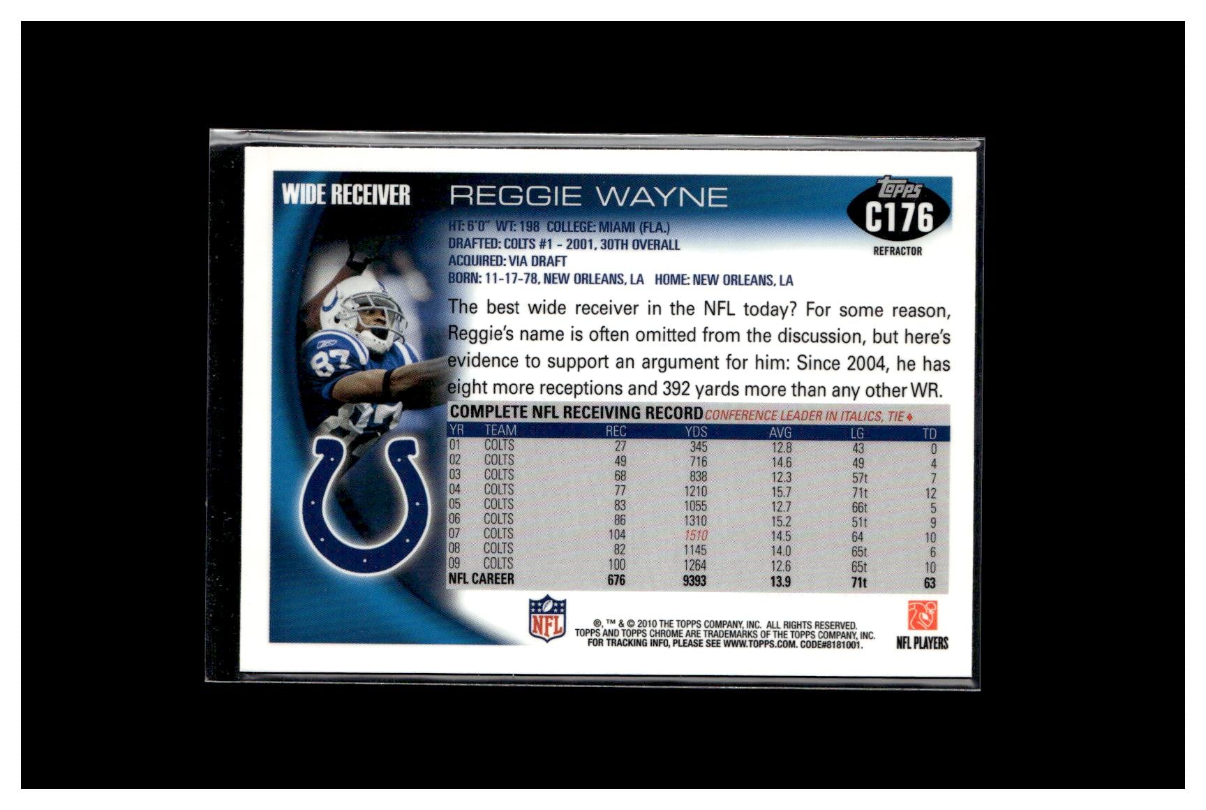 2010 Topps Chrome #C176 Reggie Wayne Xfractors