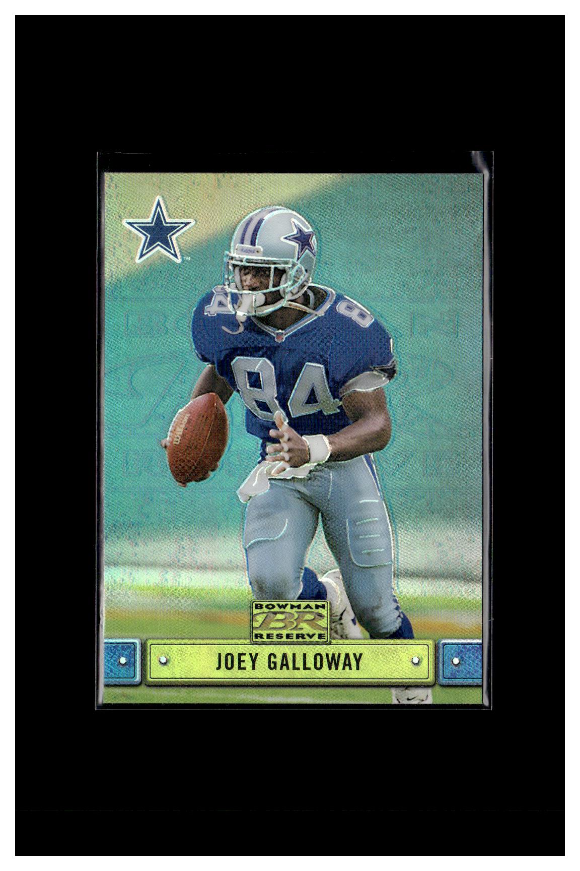 2000 Bowman Reserve #99 Joey Galloway