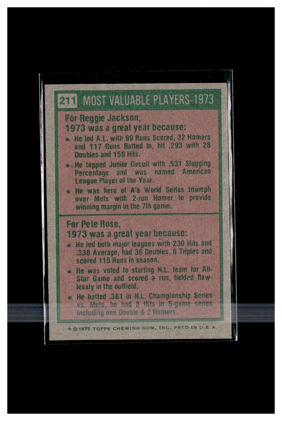 1975 Topps #211 1973 MVPs (Reggie Jackson / Pete Rose)