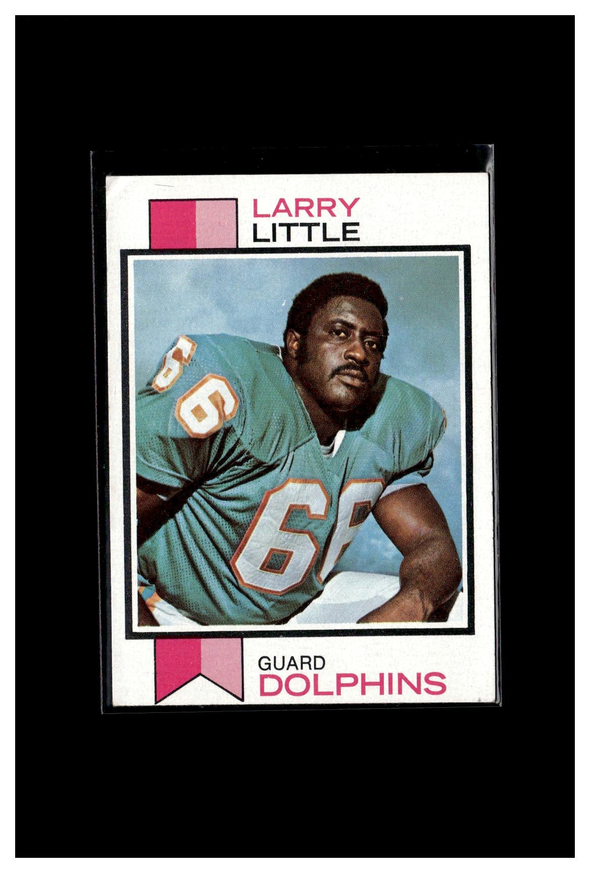 #1 1973 Topps #440 Larry Little