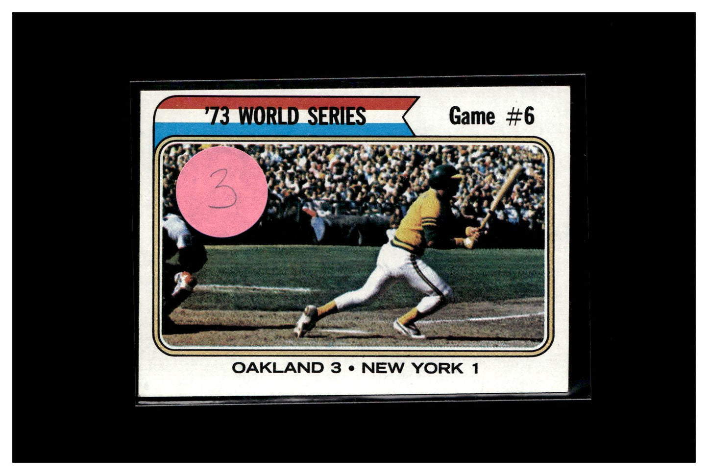 1974 Topps #477 '73 World Series Game #6